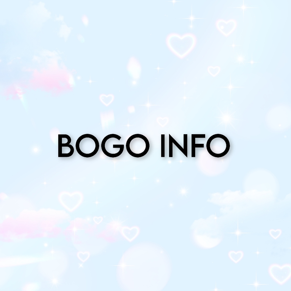 🌟 BOGO INFORMATION 🌟